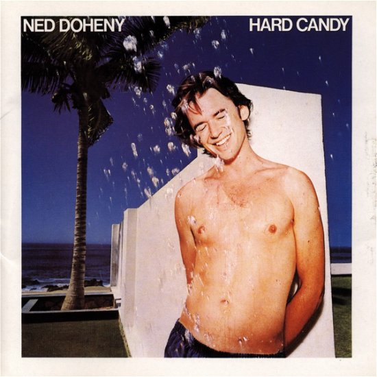 Hard Candy - Ned Doheny - Muziek - COLUMBIA - 4988009602226 - 30 juni 1990