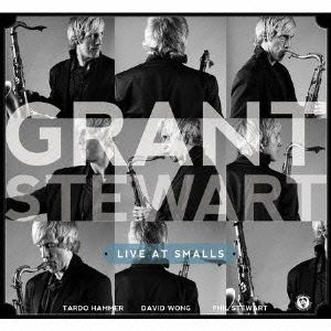 Cover for Grant Stewart · Live at Smalls (CD) [Japan Import edition] (2012)