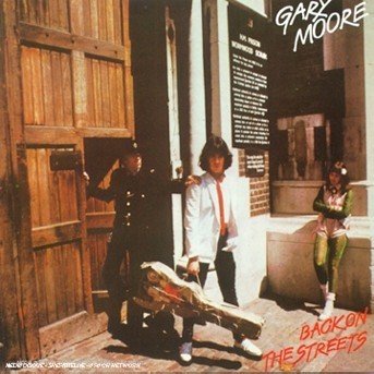Cover for Gary Moore · Back on the Streets (CD) (2004)