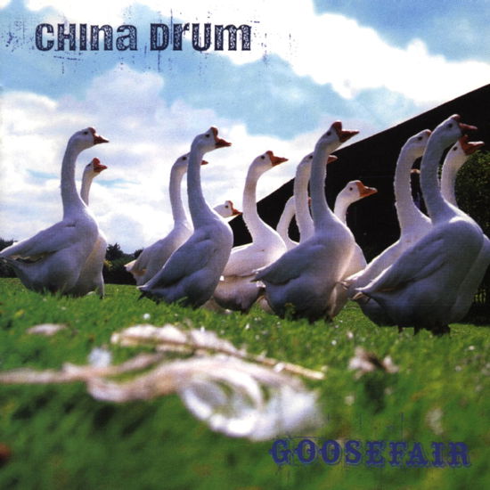 Cover for China Drum · Goosefair (CD)