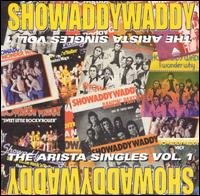 Arista Singles Vol.1 - Showaddywaddy - Musiikki - CHERRY RED - 5013929041226 - maanantai 7. huhtikuuta 2008
