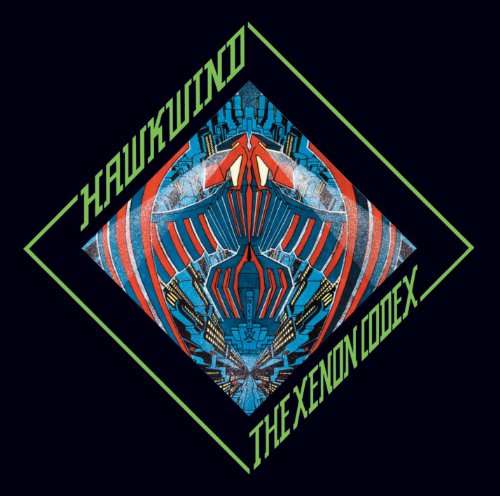 Cover for Hawkwind · The Xenon Codex (CD) [Bonus Tracks edition] (2010)