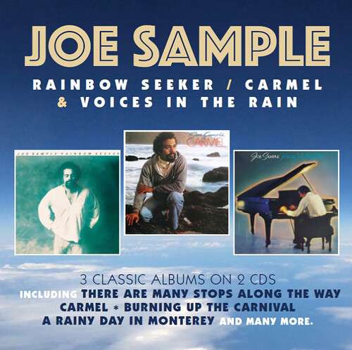 Joe Sample · Rainbow Seeker / Carmel / Voices In The Rain (CD) (2021)