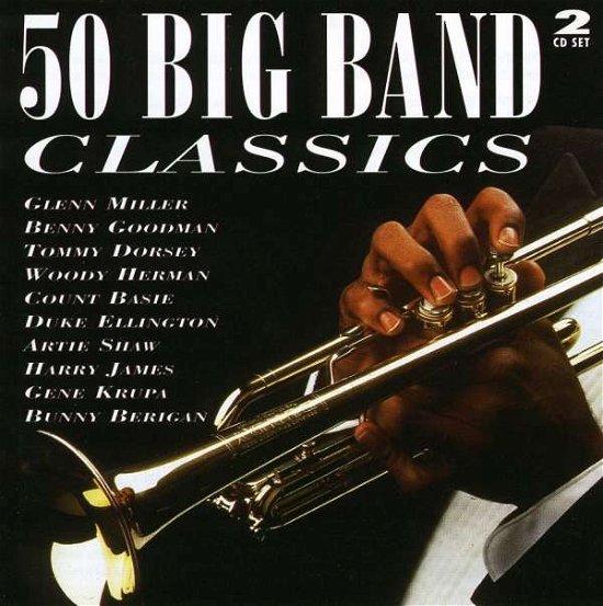 Cover for 50 Big Band Classics (CD) (1901)