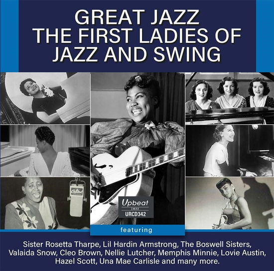 Great Jazz - The First Ladies Of Jazz and Swing - Various Artists - Muzyka - UPBEAT JAZZ - 5018121134226 - 8 listopada 2024