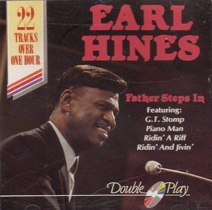 Cover for Earl Hines · Earl Hines-father Steps in (CD)