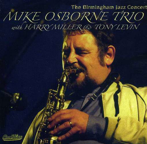 Cover for Mike-trio- Osborne · Birmingham Jazz Concert (CD) (2012)