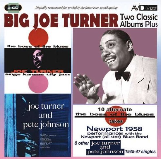 Two Classic Albums - Big Joe Turner - Musiikki - AVID - 5022810314226 - maanantai 13. lokakuuta 2014