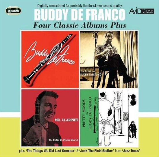 Cover for Buddy De Franco · Four Classic Albums Plus (Buddy De Franco / The Artistry Of Buddy De Franco / Mr Clarinet / Pretty Moods) (CD) (2014)