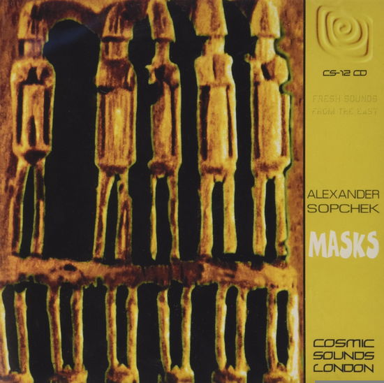 Sopchek Alexander-masks - Sopchek Alexander - Musikk - COSMIC SOUNDS - 5027803731226 - 15. januar 2015