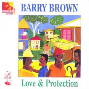 Barry Brown · Love & Protection (CD) (1996)