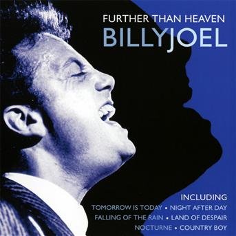 Cover for Billy Joel · Further Than Heaven (CD) (2005)