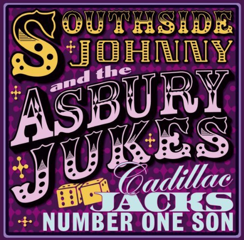 Cadillac Jack's Number One Son - Southside Johnny & Asbury Jukes - Musiikki - SECRET RECORDS - 5036436081226 - tiistai 13. syyskuuta 2011