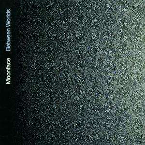 Between Worlds - Moonface  - Muzyka -  - 5037023600226 - 26 marca 2001