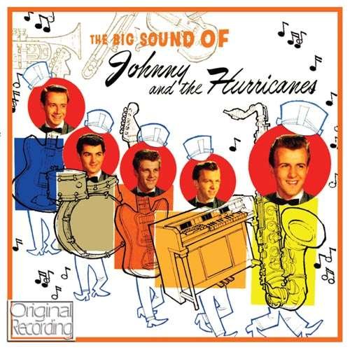 Cover for Johnny &amp; the Hurricanes · Big Sound of Johnny &amp; (CD) (2012)