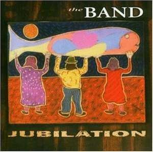Cover for Band · Jubilation (CD) (2004)