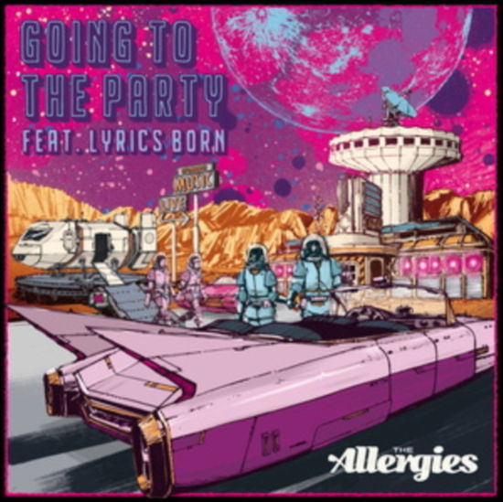 Cover for Allergies · Going To The Party (LP) (2022)