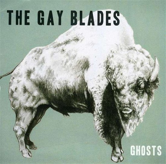 Cover for THE GAY BLADES ? GHOSTS (CD) (2009)