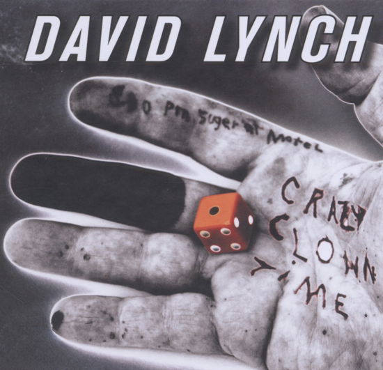 Crazy Clown Time - David Lynch - Musikk - SUNDAY BEST - 5050954259226 - 7. november 2011