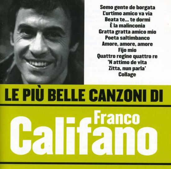 Cover for Franco Califano · Le Piu' Belle Canzoni (CD) (2006)