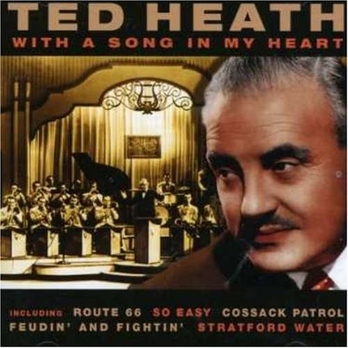 With a Song in My Heart - Ted Heath - Música -  - 5051035102226 - 31 de janeiro de 2024