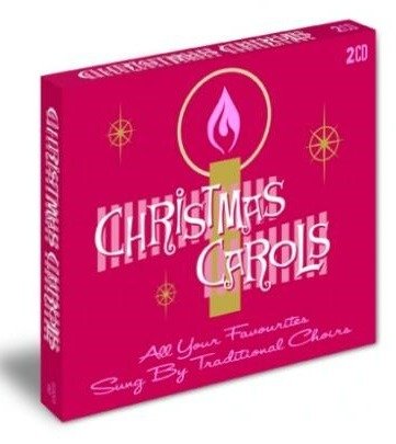 Cover for Various Artists · CHRISTMAS CAROLS-All Your Favourites Sung By Traditional Choirs (CD) (2018)
