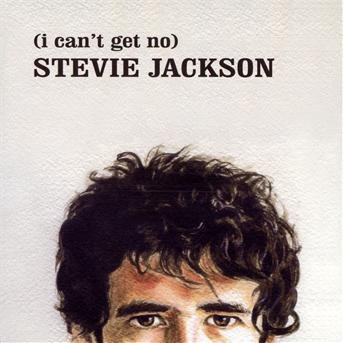 Cover for Stevie Jackson · (I Can't Get No) Stevie Jackson (CD) (2012)