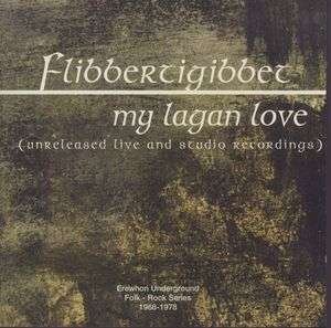 Cover for Flibbertigibbet · My Lagan Love (CD)