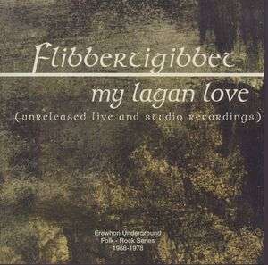 My Lagan Love - Flibbertigibbet - Music -  - 5055066690226 - 