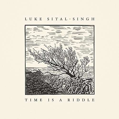Cover for Luke Sital-singh · Time is a Riddle (CD) (2017)