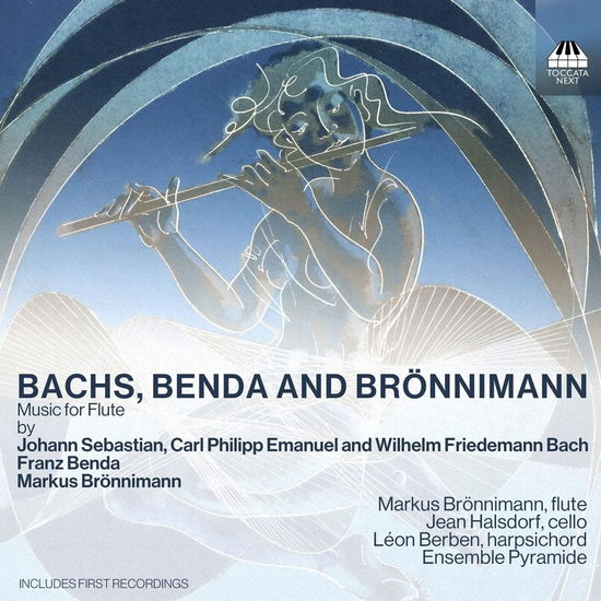 Cover for Bachs, Benda and Bronnimann: Music for Flute (CD) (2023)