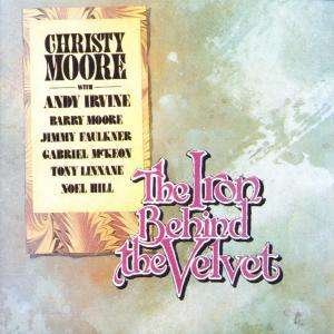Cover for Christy Moore  · Iron Behind The Velvet (CD)
