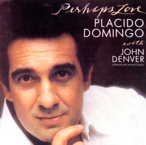 Cover for Denver, John &amp; Placido Domingo · Perhaps Love (CD) (1995)