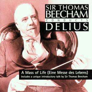 Cover for Beecham Thomas · Delius: a Mass of Life (CD)