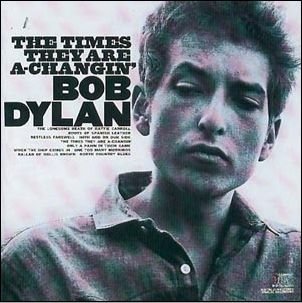The Times They Are A-Changin - Bob Dylan - Musiikki - COLUMBIA - 5099751989226 - maanantai 20. kesäkuuta 2005