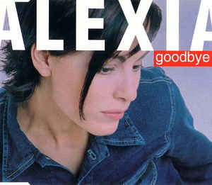 Cover for Alexia · Goodbye (CD) (1999)