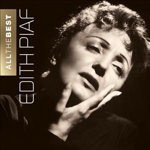 All The Best - Edith Piaf - Musik - EMI - 5099909674226 - 11 februari 2019