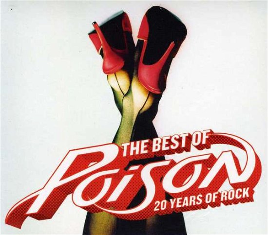 Poison-best of 20 Years of Rock - Poison - Musikk - HARD ROCK - 5099923492226 - 1. april 2009