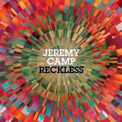 Cover for Jeremy Camp · Reckless (CD) (2022)