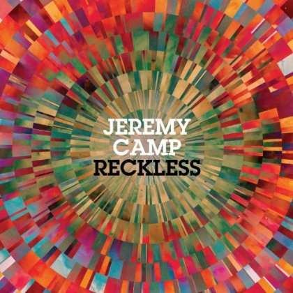 Reckless - Jeremy Camp - Musikk - ASAPH - 5099930140226 - 2. desember 2022