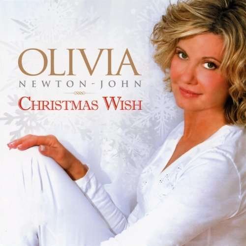 Christmas Wish - Olivia Newton-john - Music - CHRISTMAS / SEASONAL - 5099930900226 - October 20, 2009