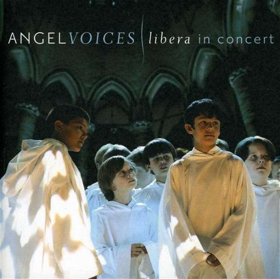Cover for Libera · Angel Voices: Libera in C (CD) (2007)