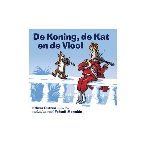 Cover for Edwin Rutten · De Koning De Kat en De Viool (CD) (2012)