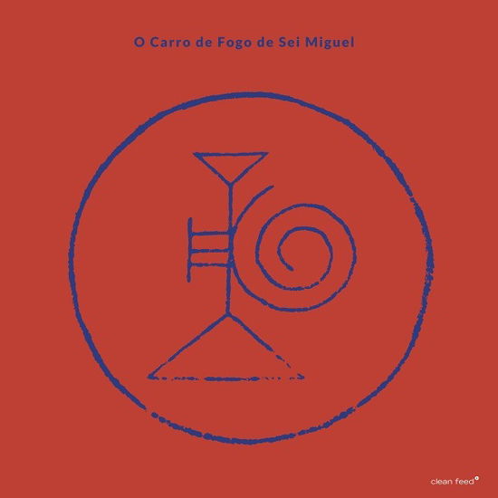 Cover for Sei Miguel · O Carro De Fogo De Sei Miguel (LP) (2019)