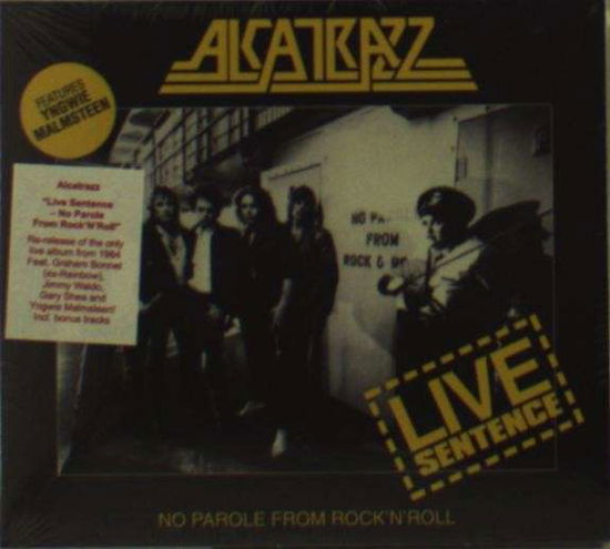 Cover for Alcatrazz · Live Sentence:no Parole from Rock'n'roll (CD) (2013)