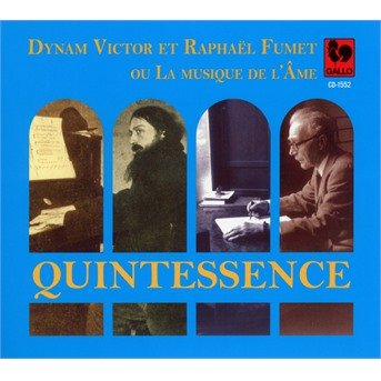 Quintessence - Fumet, Dynam Victor & Raphael - Music - VDE GALLO - 7619918155226 - April 4, 2019