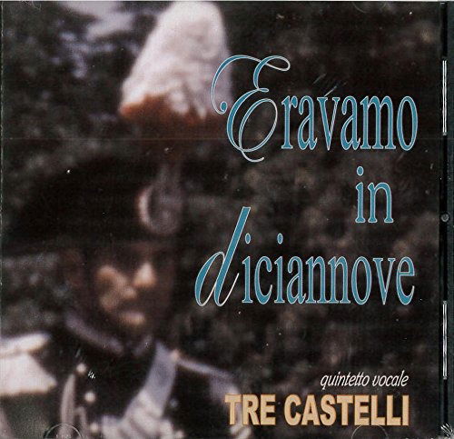 Cover for Tre Castelli · Eravamo in 19 (CD) (2011)