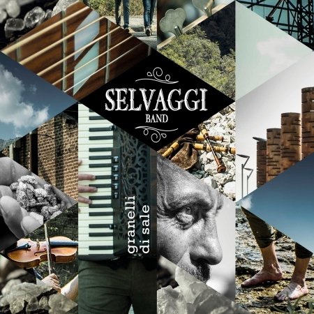 Cover for Selvaggi Band  · Granelli Di Sale (CD)