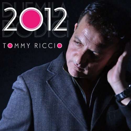 Cover for Riccio Tommy · Duemiladodici (CD) (2012)