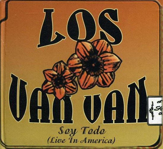 Cover for Los Van Van · Soy Todo (Live in America) (CD) (2007)